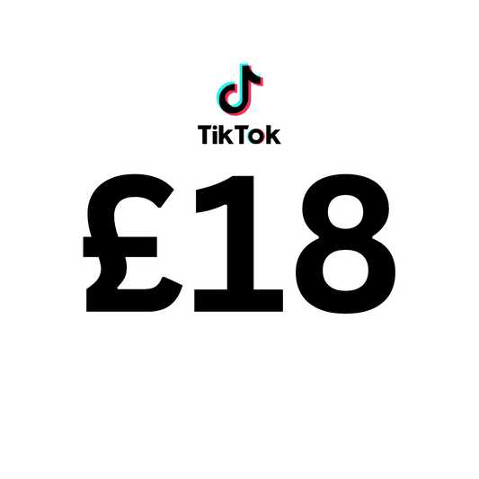 TIKTOK CLAIM £18