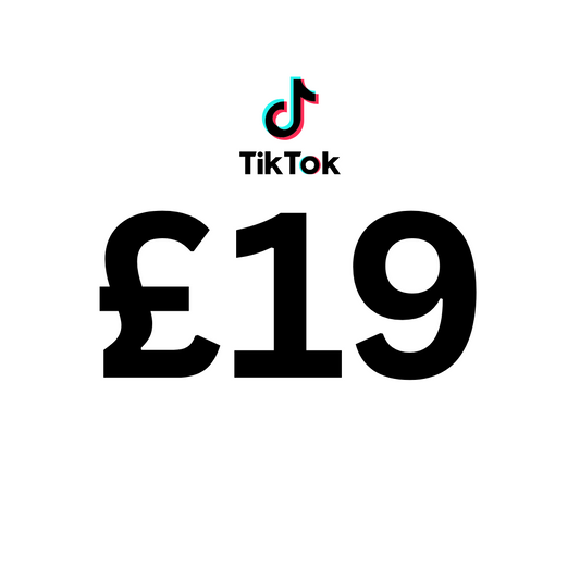 TIKTOK CLAIM £19