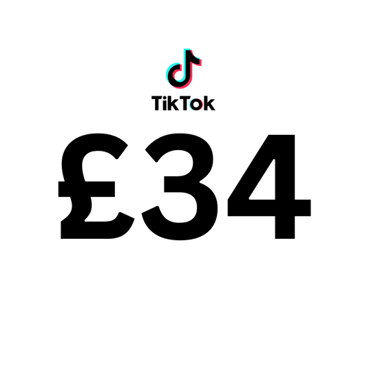 TIKTOK CLAIM £34