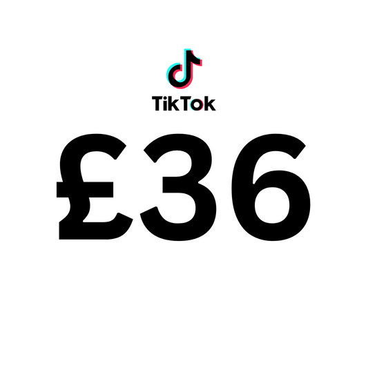 TIKTOK CLAIM £36